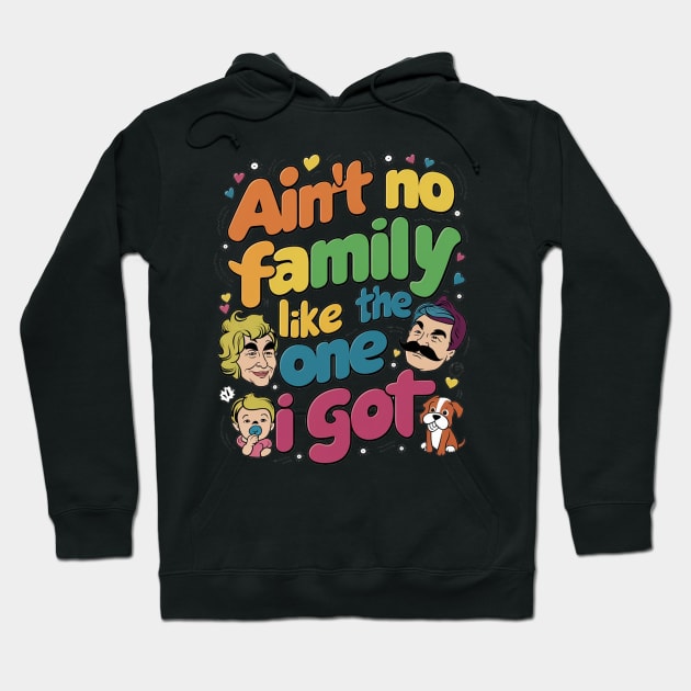 Ain't No Auntie Like The One I Got Hoodie by alby store